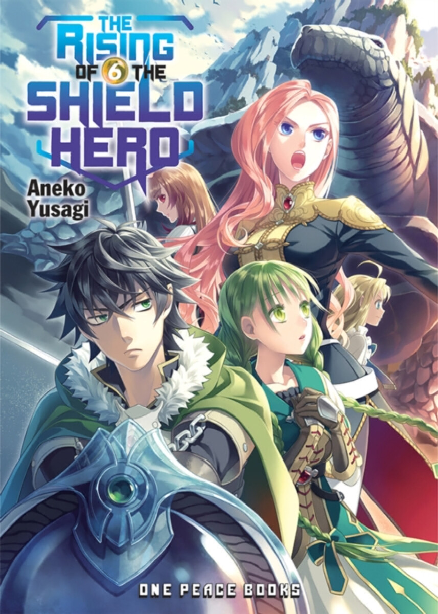 Levně The Rising of the Shield Hero Volume 06: Light Novel - Aneko Yusagi