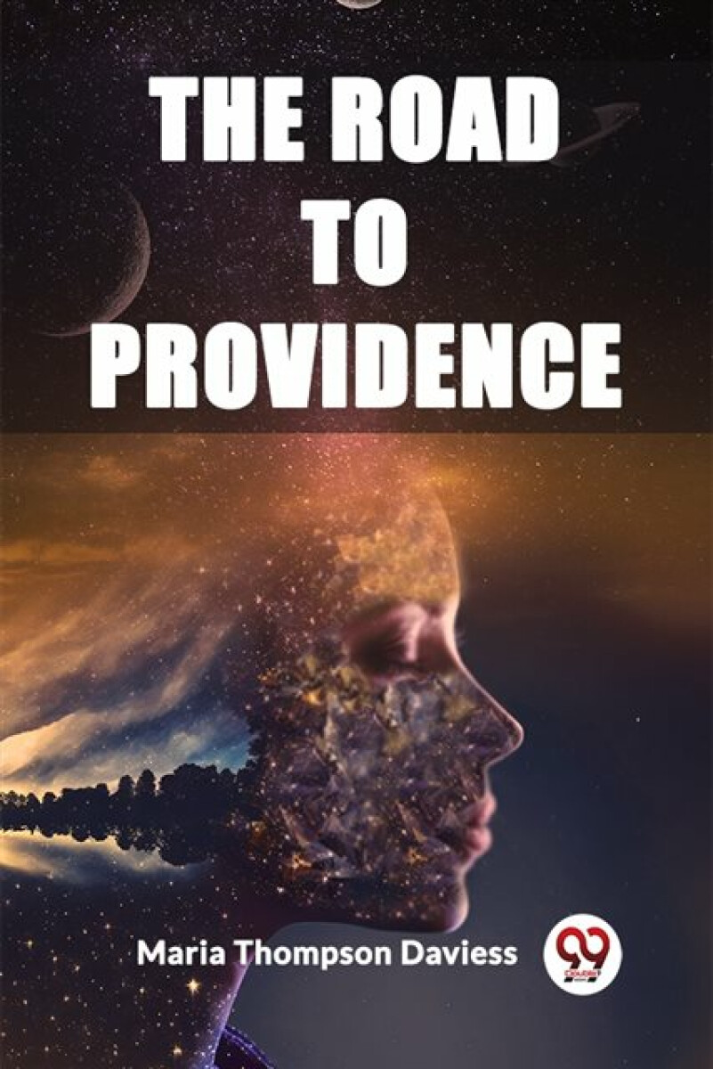 The Road to Providence - Maria Thompson Daviess