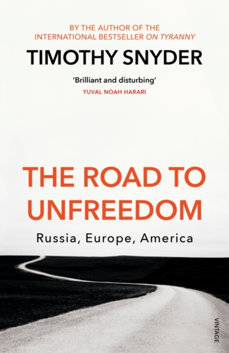 Kniha The Road to Unfreedom