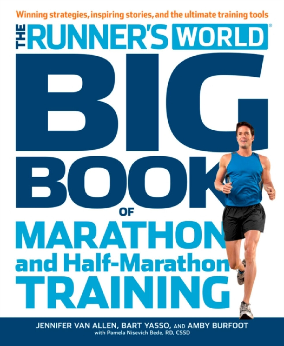 Kniha Runner's World Big Book of Marathon and Half-Marathon Training