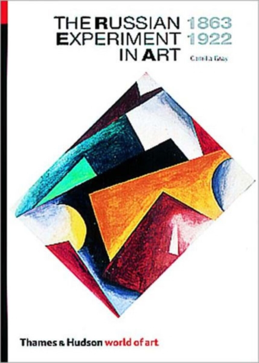 Kniha Russian Experiment in Art 1863-1922