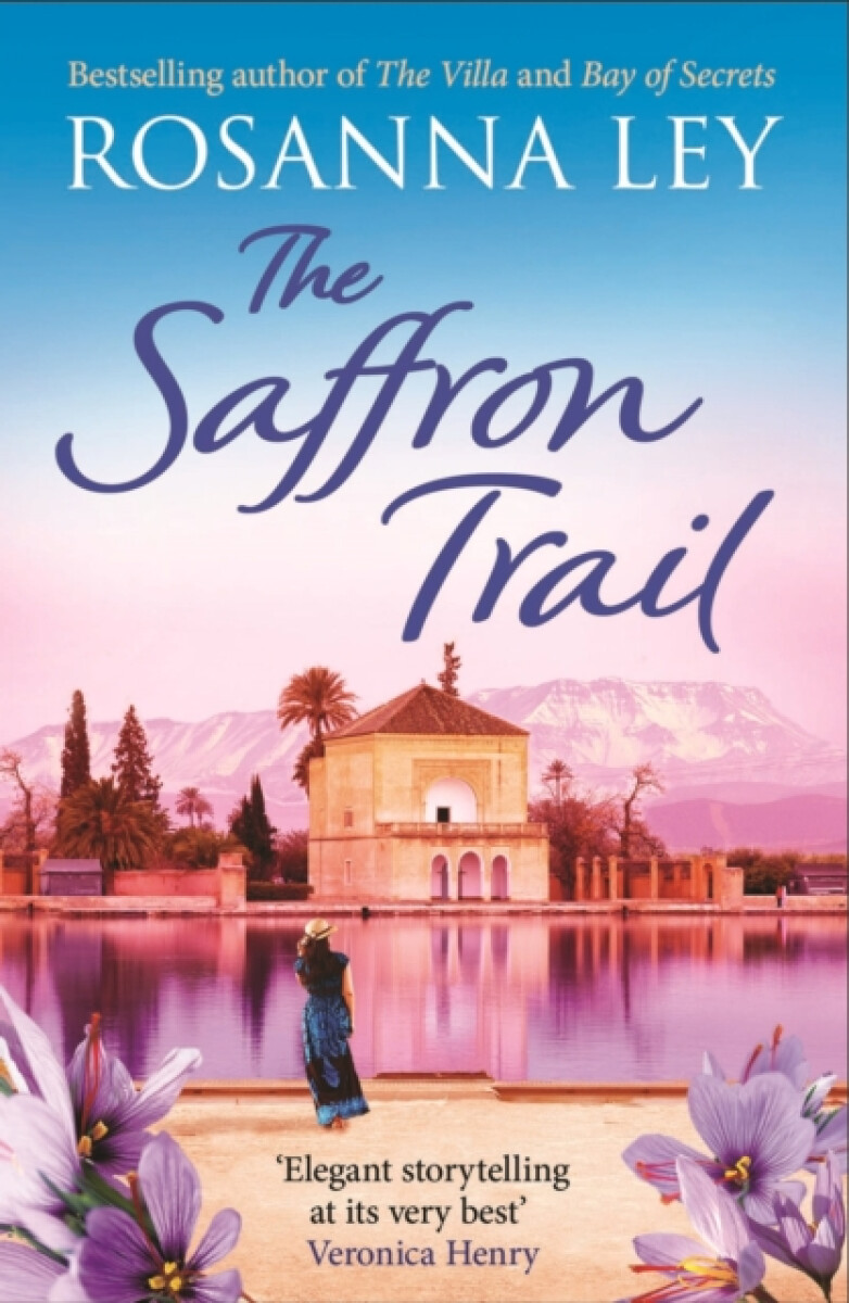 The Saffron Trail - Ley Rosanna
