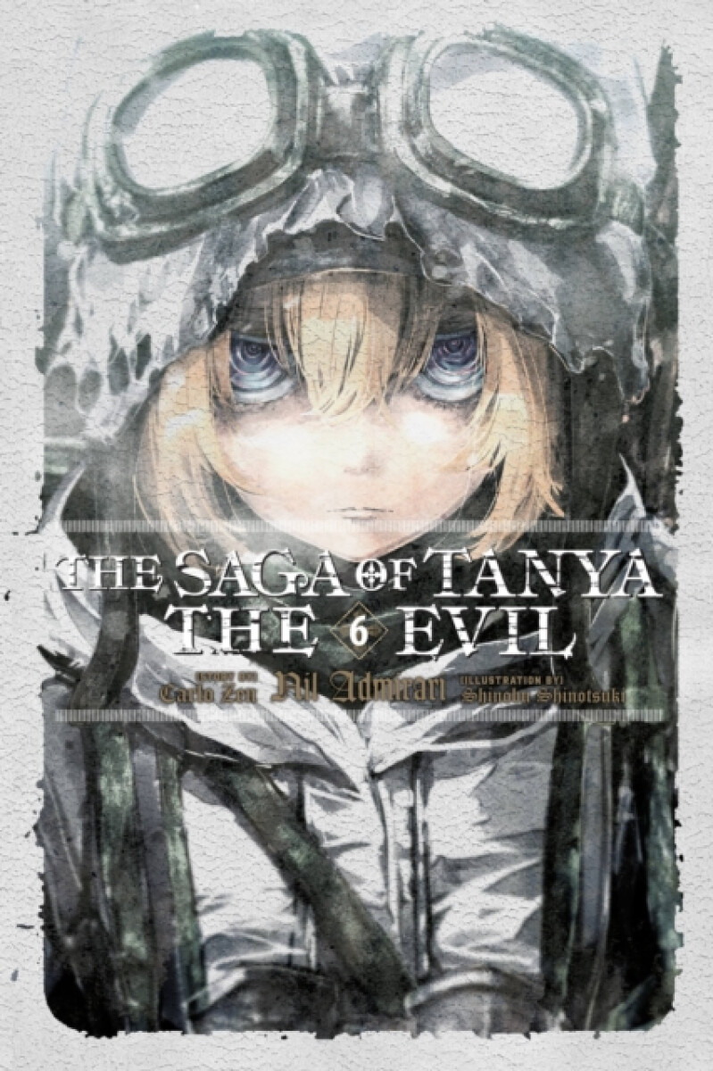 Kniha Saga of Tanya the Evil, Vol. 6 (light novel)