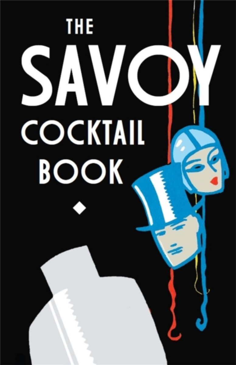 Kniha Savoy Cocktail Book