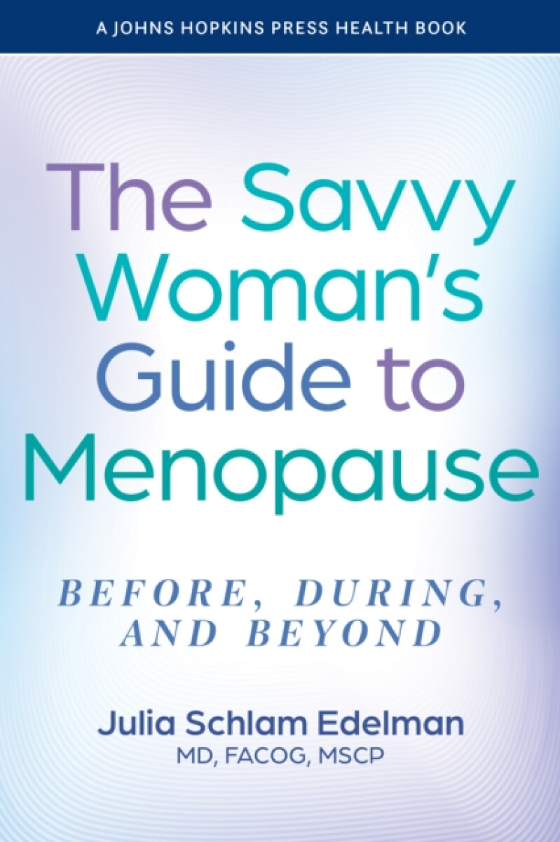 Kniha Savvy Woman's Guide to Menopause