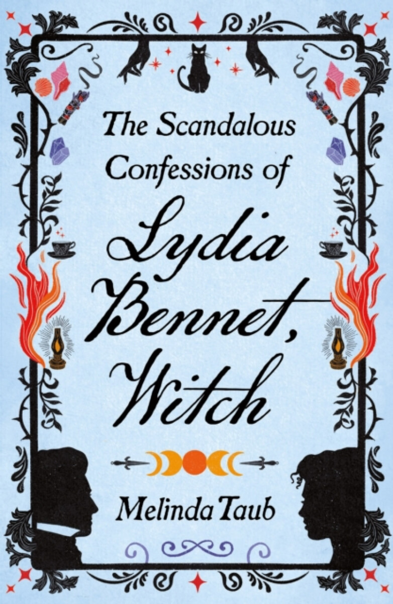 Kniha The Scandalous Confessions of Lydia Bennet, Witch