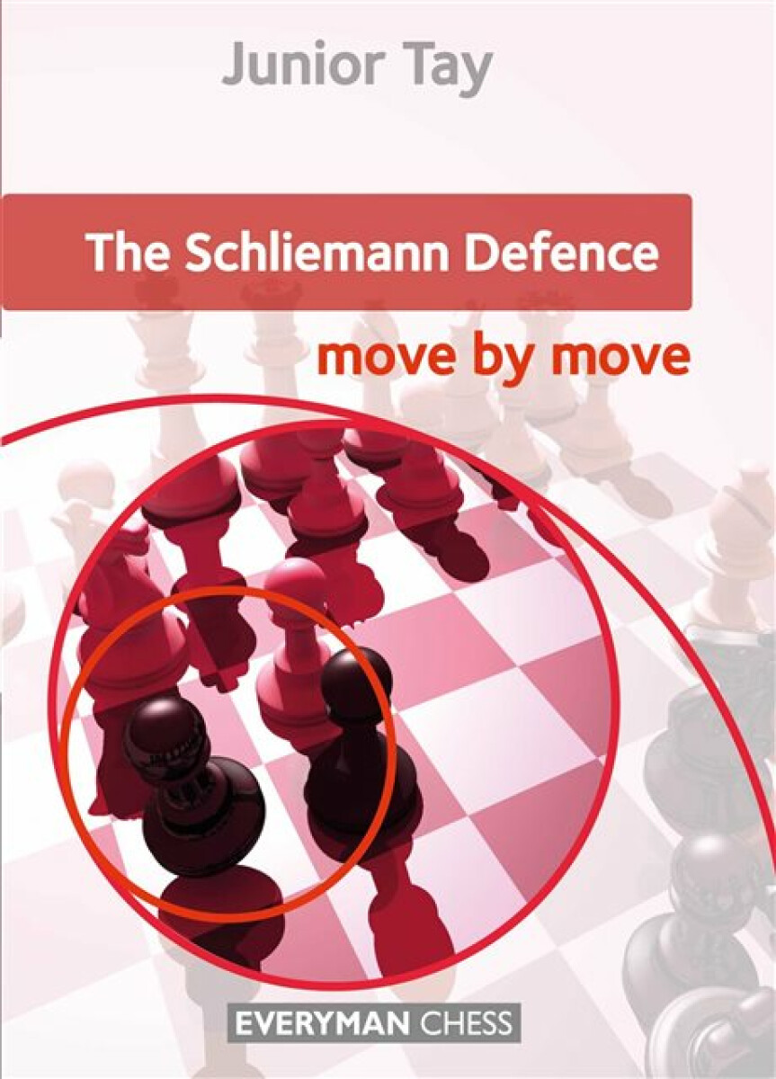 Kniha Schliemann Defence: Move by Move