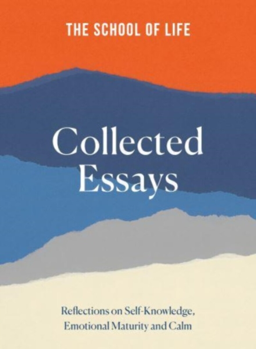 Kniha School of Life: Collected Essays