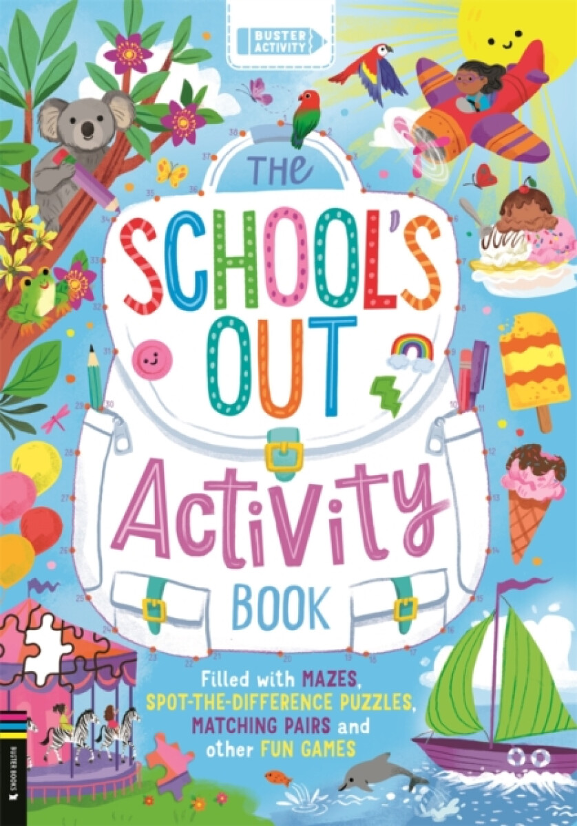 Kniha The Schoolâ€™s Out Activity Book