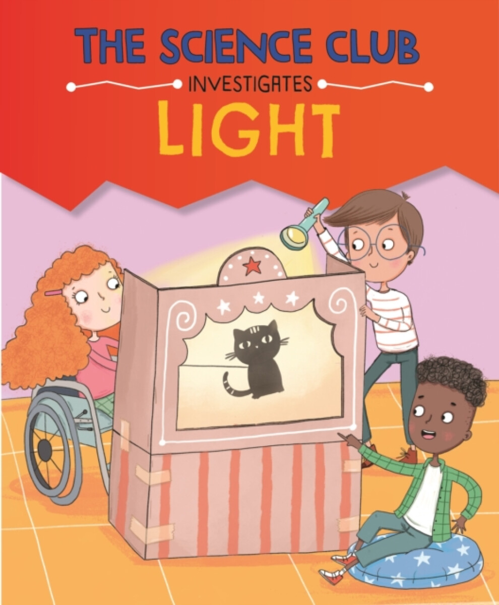 Kniha The Science Club Investigates: Light