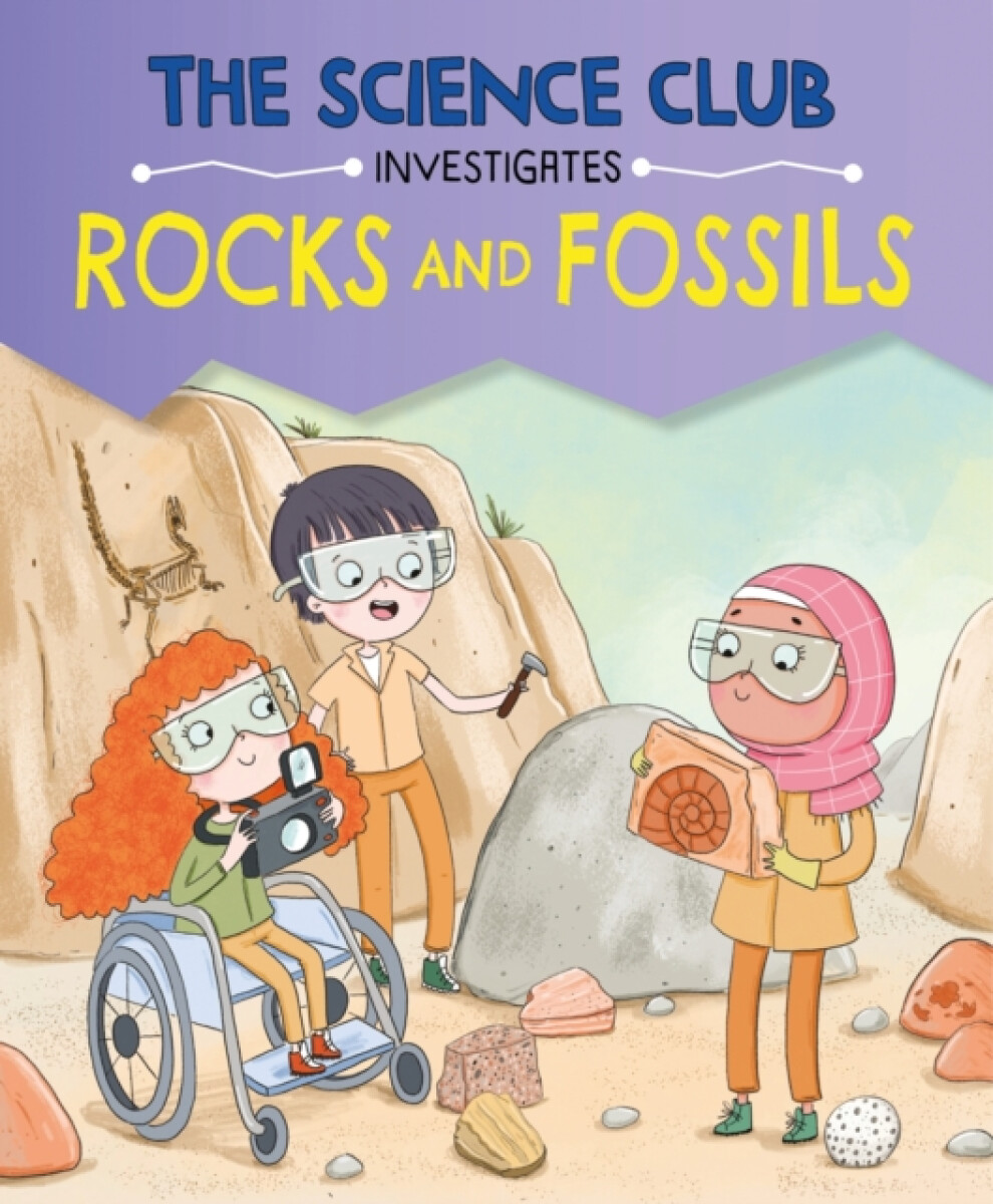 Kniha Science Club Investigates: Rocks and Fossils