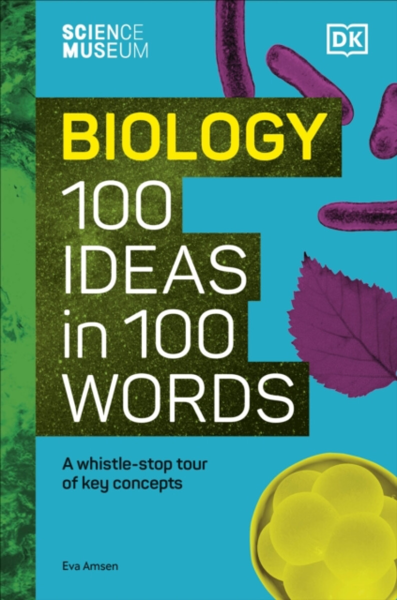 Kniha Science Museum Biology 100 Ideas in 100 Words