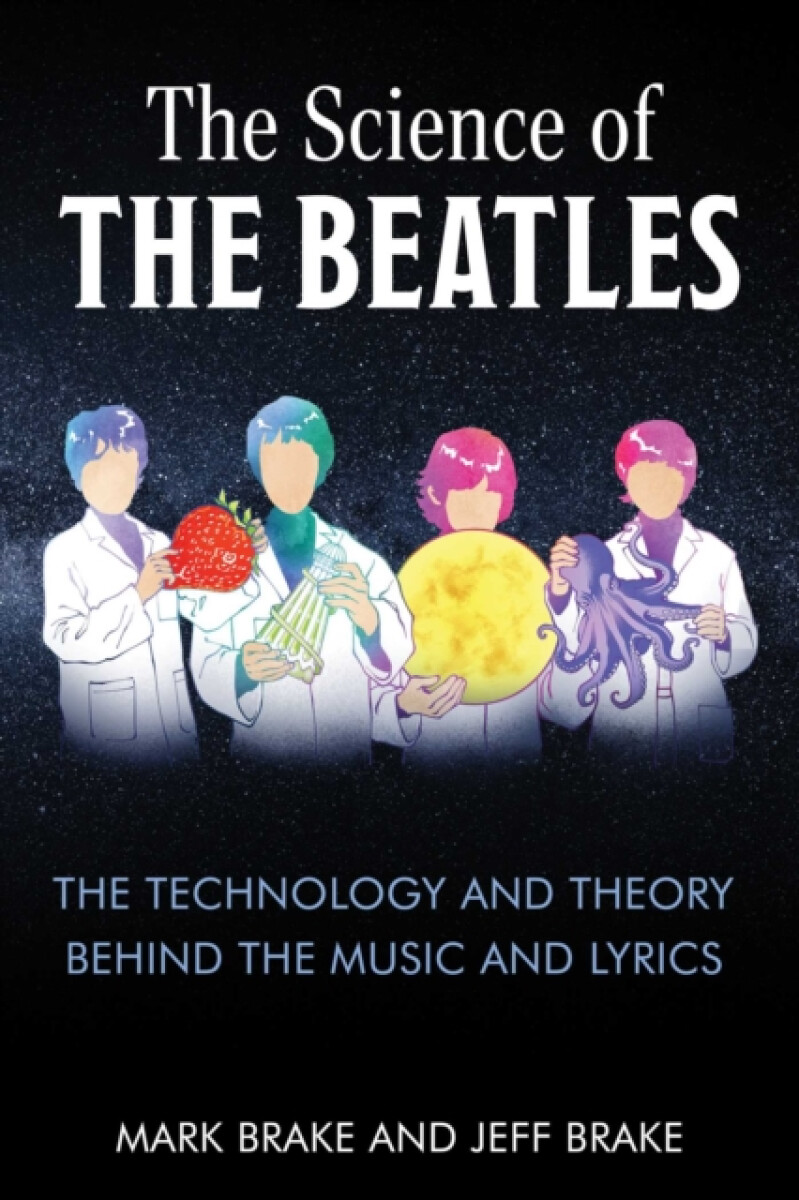 Kniha Science of The Beatles