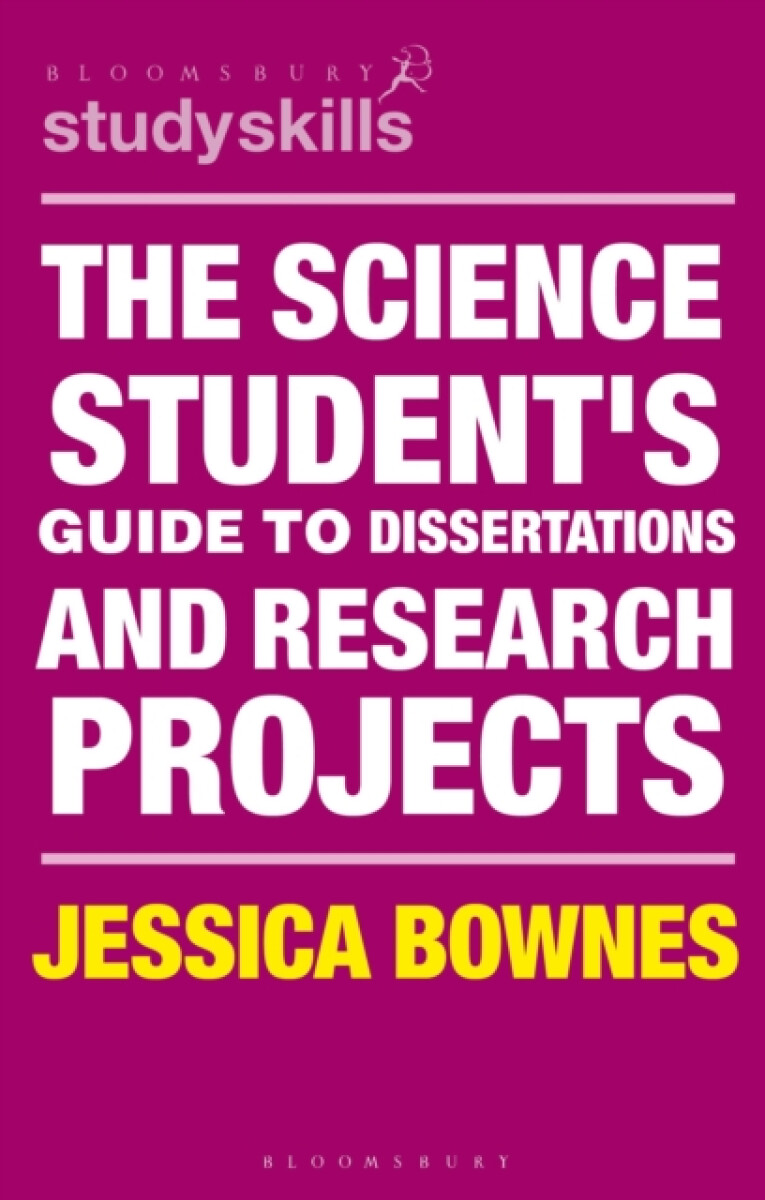 Kniha Science Student's Guide to Dissertations and Research Projects