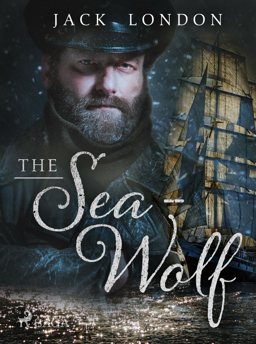 The Sea-Wolf - Jack London