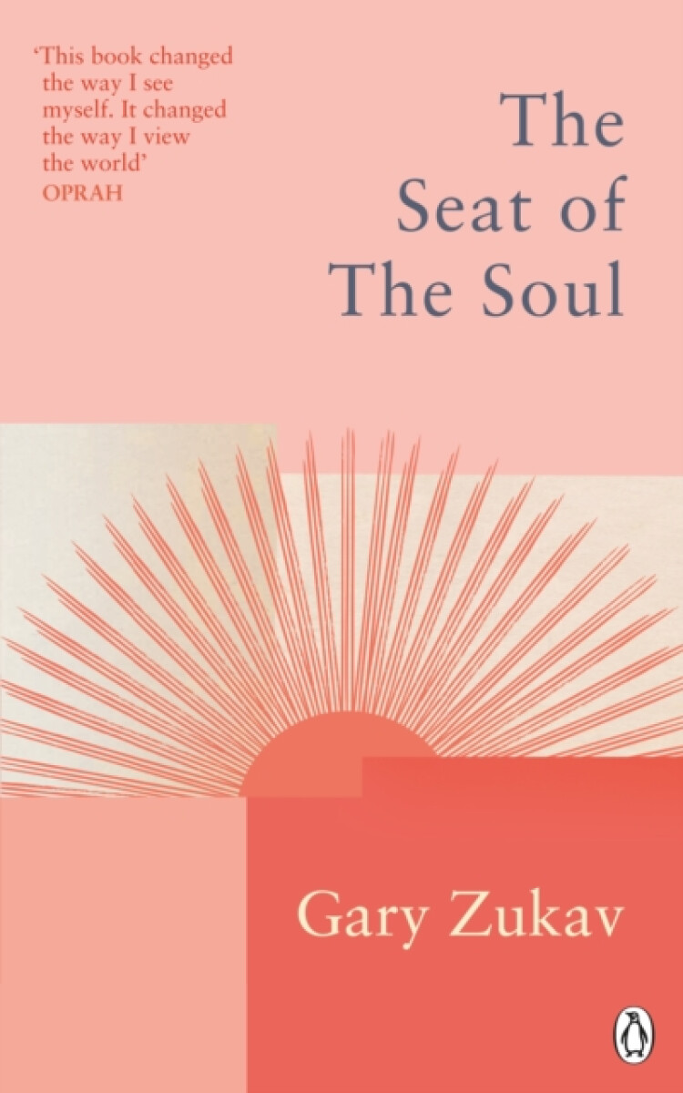 Kniha The Seat of the Soul