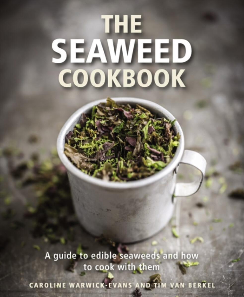 Kniha Seaweed Cookbook