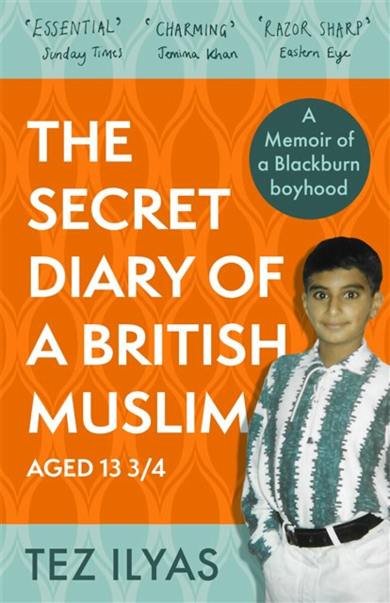 Kniha Secret Diary of a British Muslim Aged 13 3/4