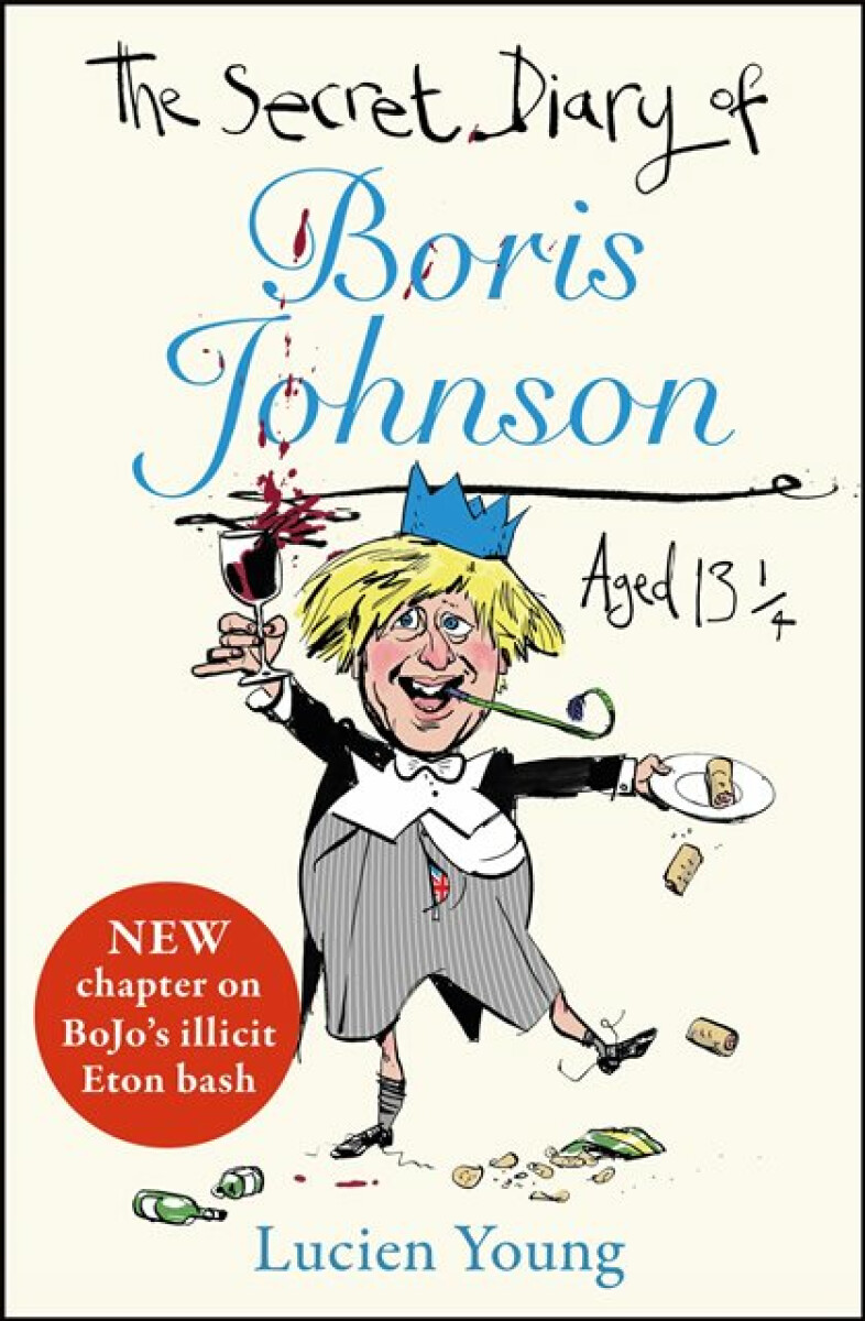 Kniha Secret Diary of Boris Johnson Aged 13