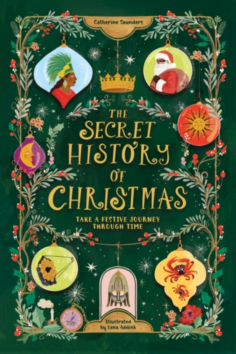 Kniha The Secret History of Christmas