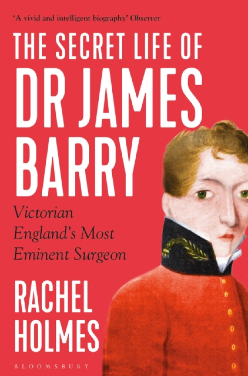 Kniha Secret Life of Dr James Barry