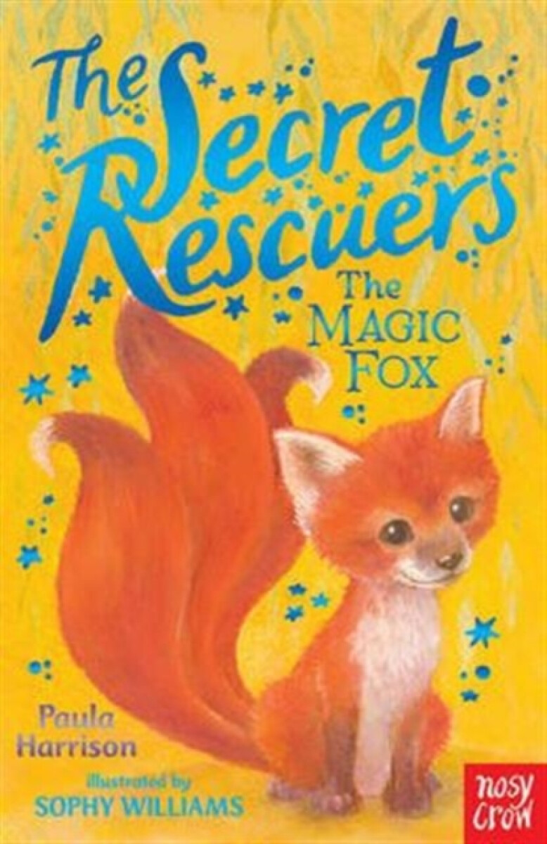 Kniha Secret Rescuers: The Magic Fox