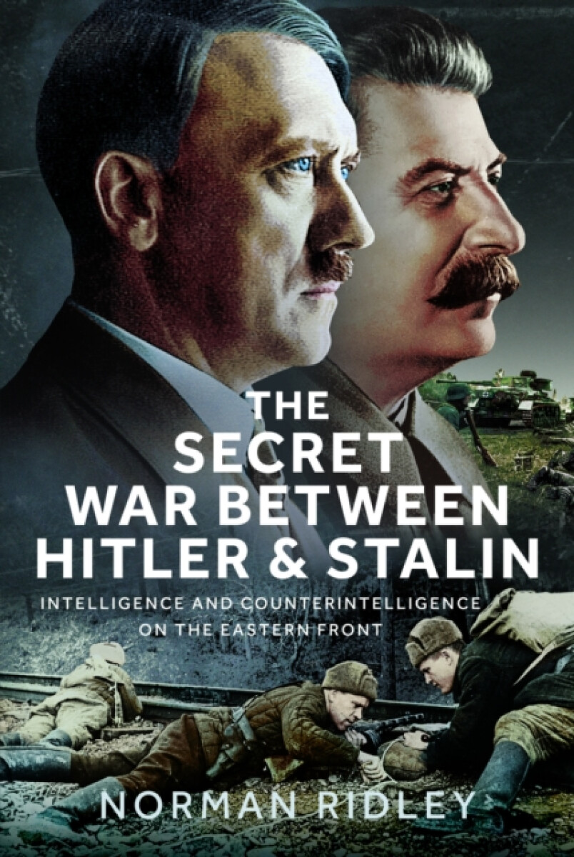 Kniha The Secret War Between Hitler and Stalin