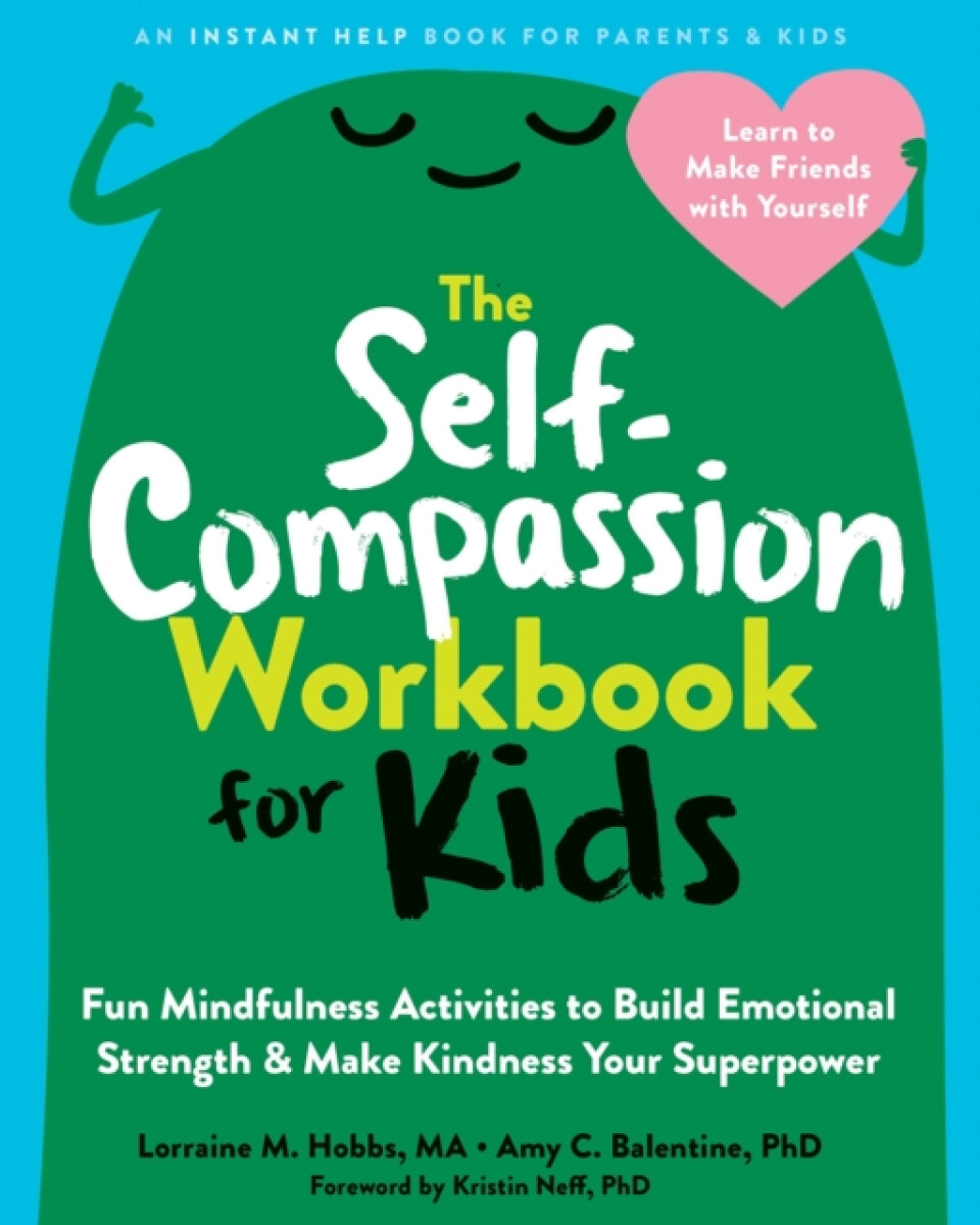 Kniha The Self-Compassion Workbook for Kids