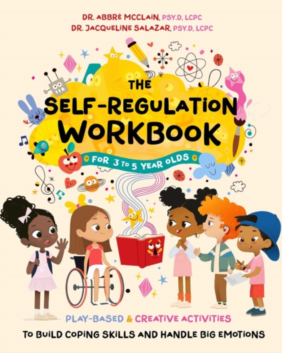 Kniha Self-Regulation Workbook for 3 to 5 Year Olds