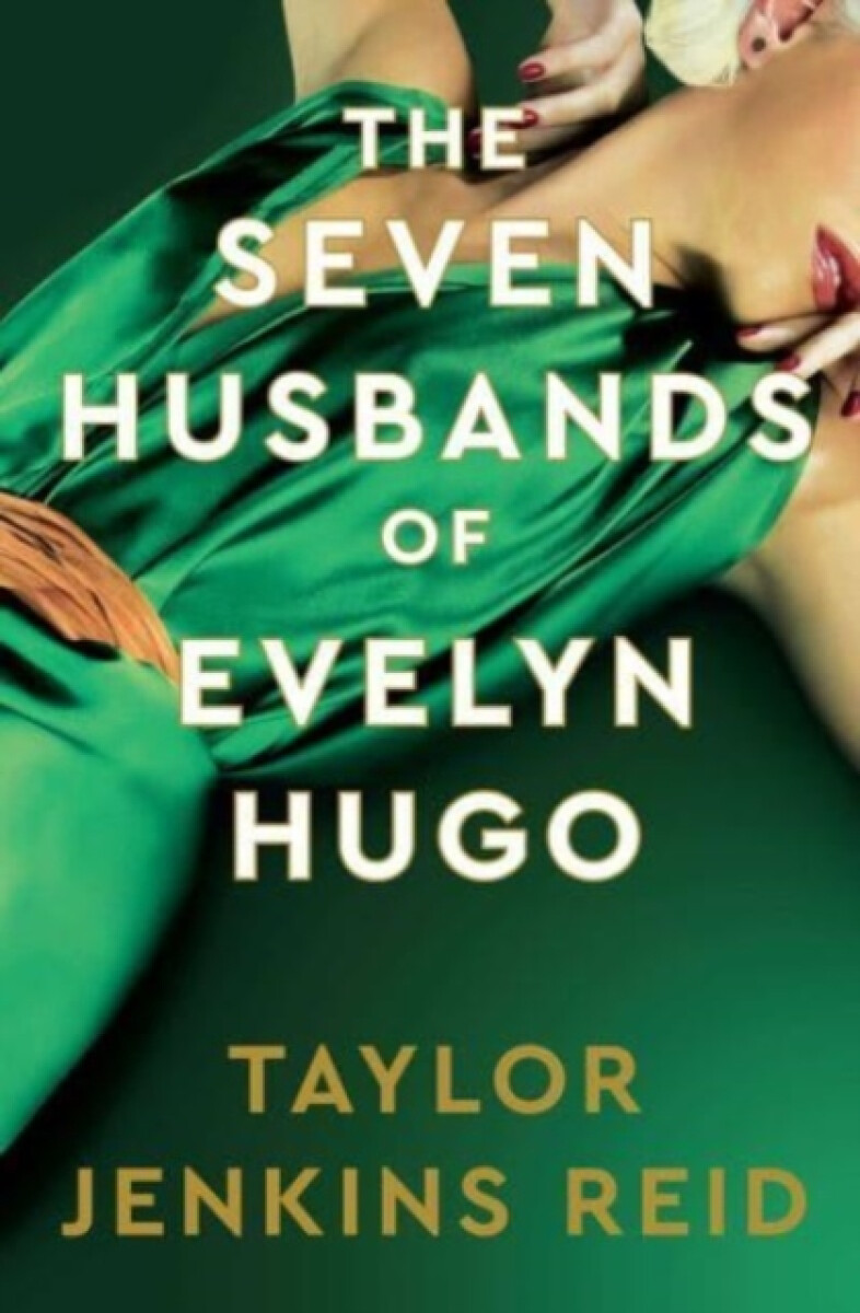 Kniha Seven Husbands of Evelyn Hugo: Deluxe edition Hardback