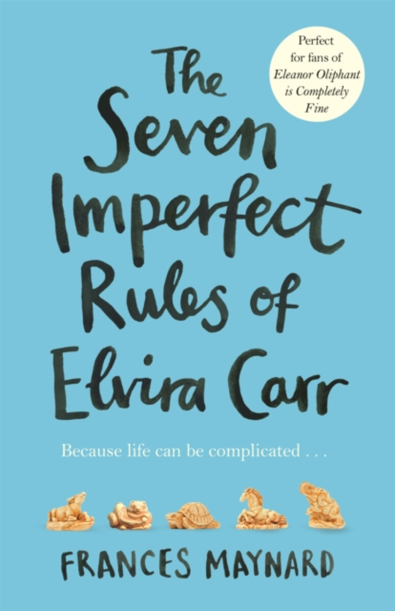Kniha The Seven Imperfect Rules of Elvira Carr