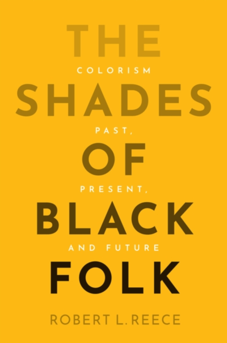 Levně The Shades of Black Folk - Robert L. Reece