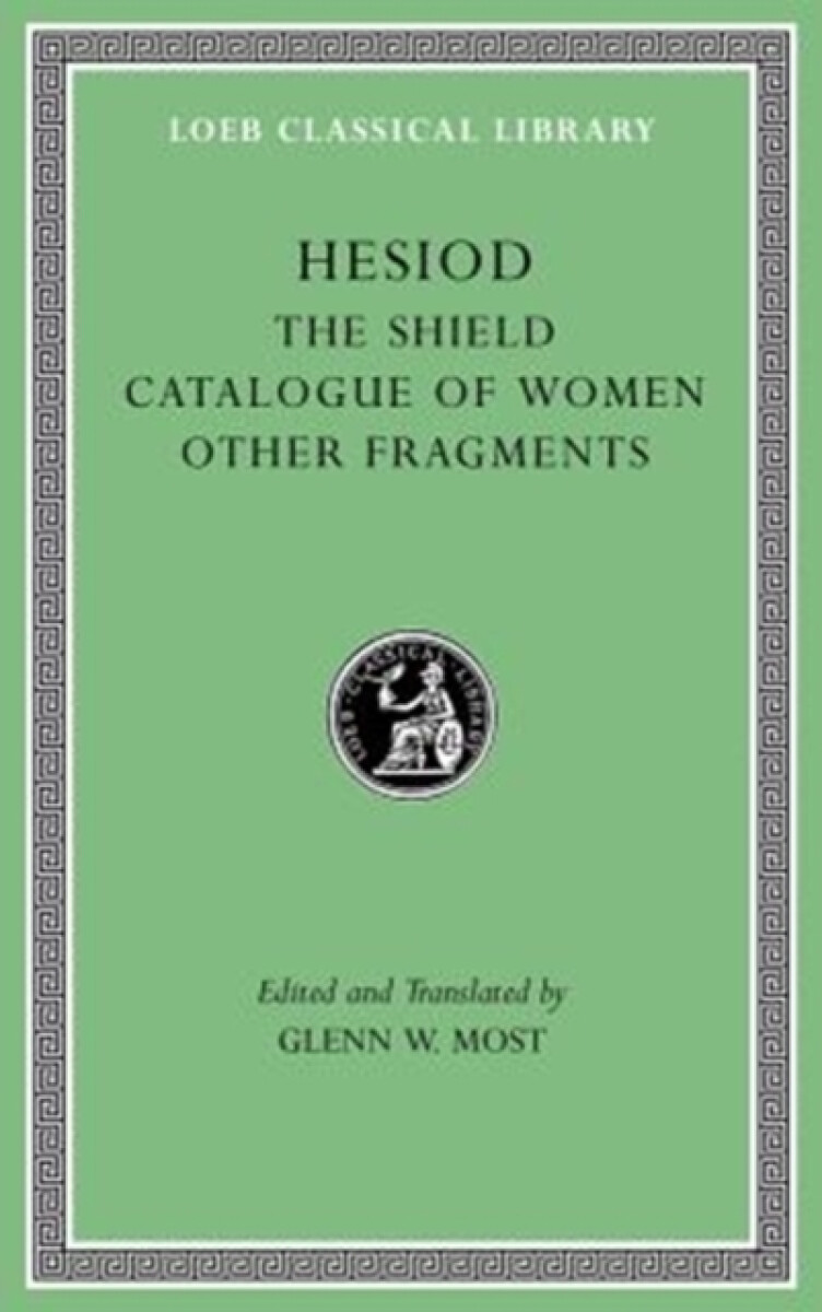 Kniha Shield. Catalogue of Women. Other Fragments