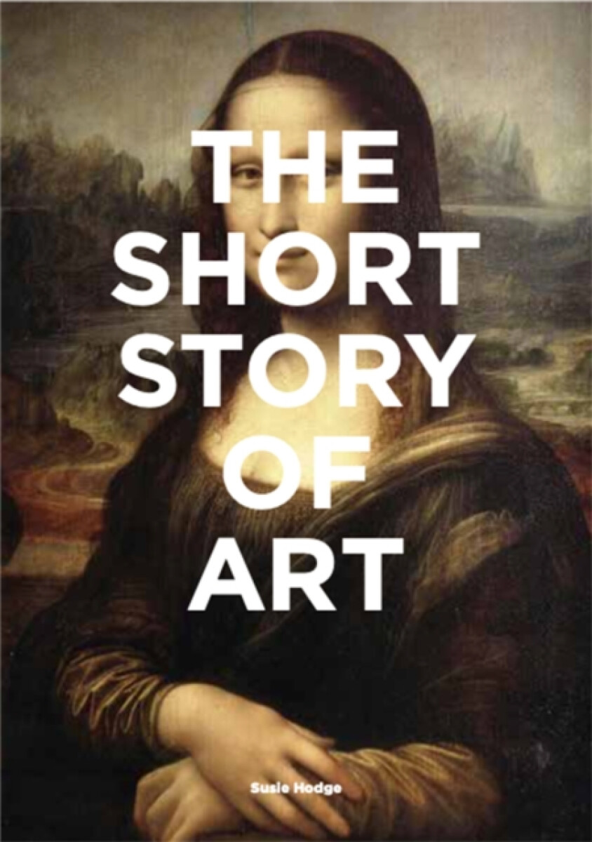 Kniha The Short Story of Art