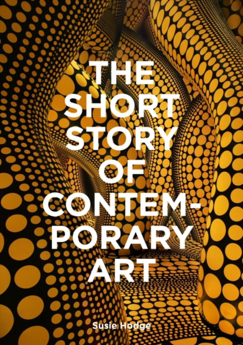 Kniha Short Story of Contemporary Art