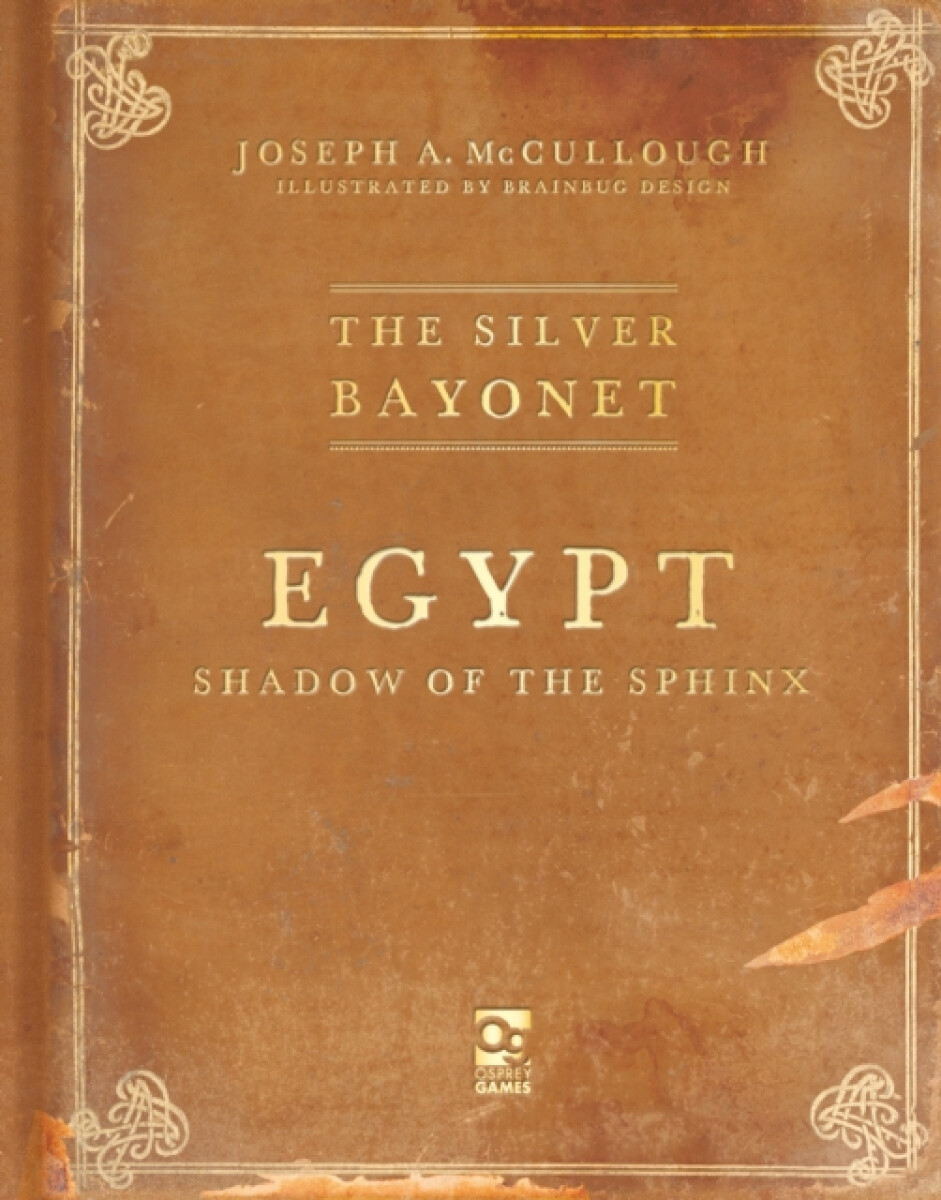 Kniha Silver Bayonet: Egypt: Shadow of the Sphinx