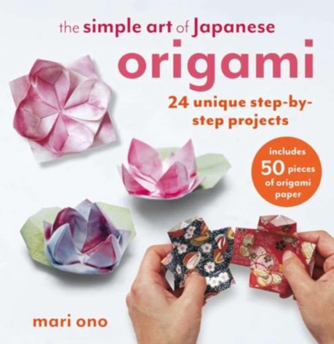 Kniha The Simple Art of Japanese Origami