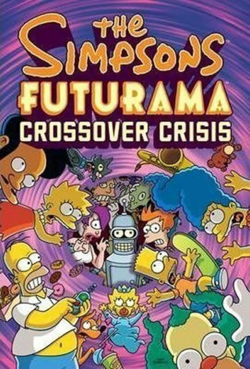 Kniha Simpsons Futurama Crossover Crisis