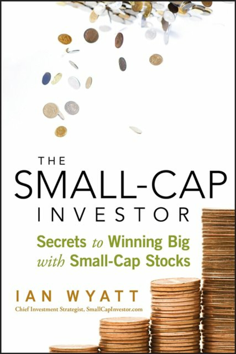 The Small-Cap Investor - Ian Wyatt