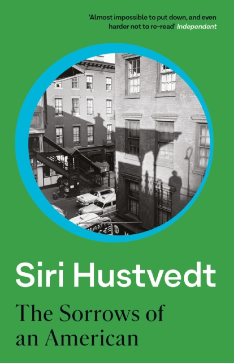 The Sorrows of an American - Siri Hustvedtová