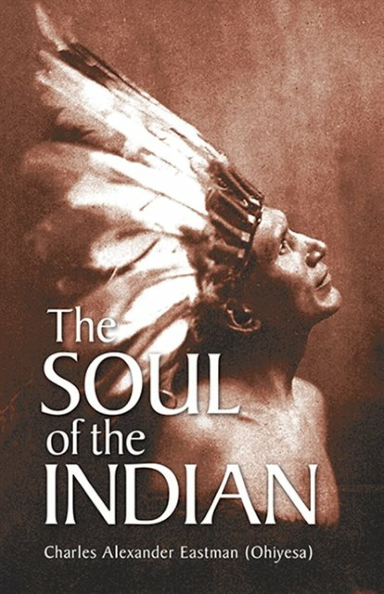 Kniha The Soul of the Indian