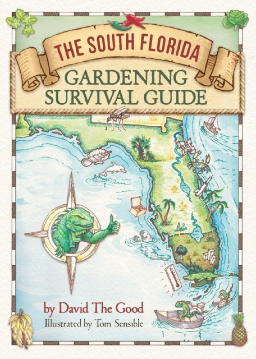 Kniha South Florida Gardening Survival Guide