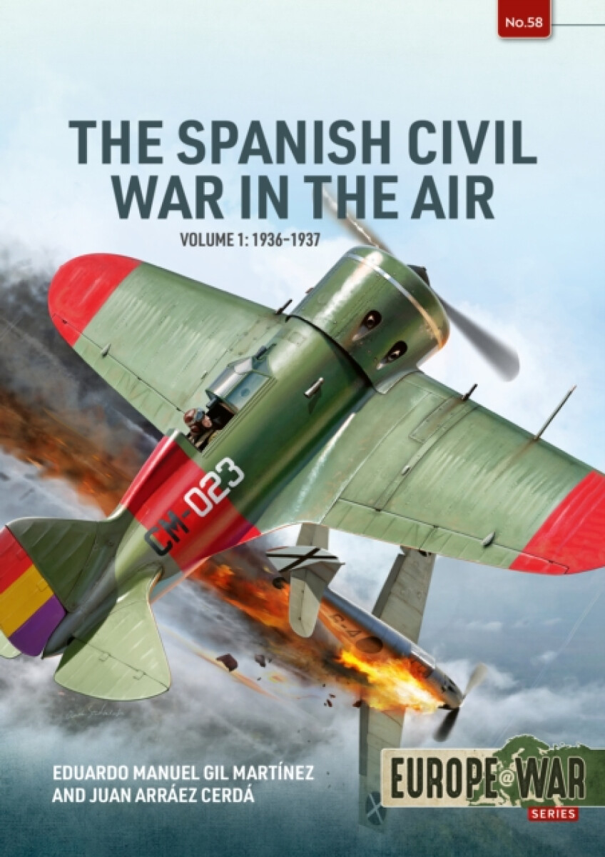 Kniha The Spanish Civil War in the Air Volume 1