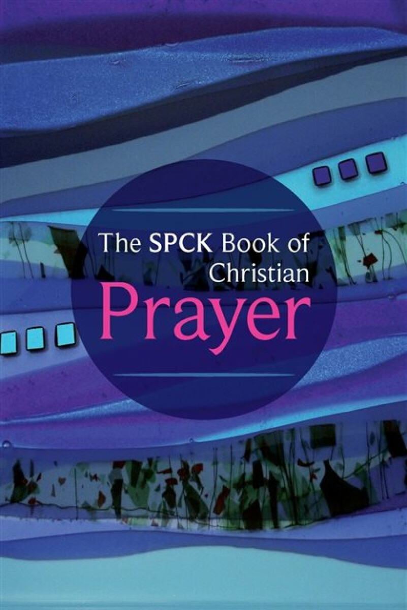 Kniha SPCK Book of Christian Prayer