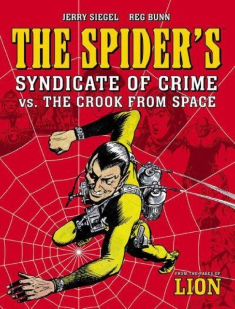 Kniha Spider's Syndicate of Crime vs. The Crook From Space