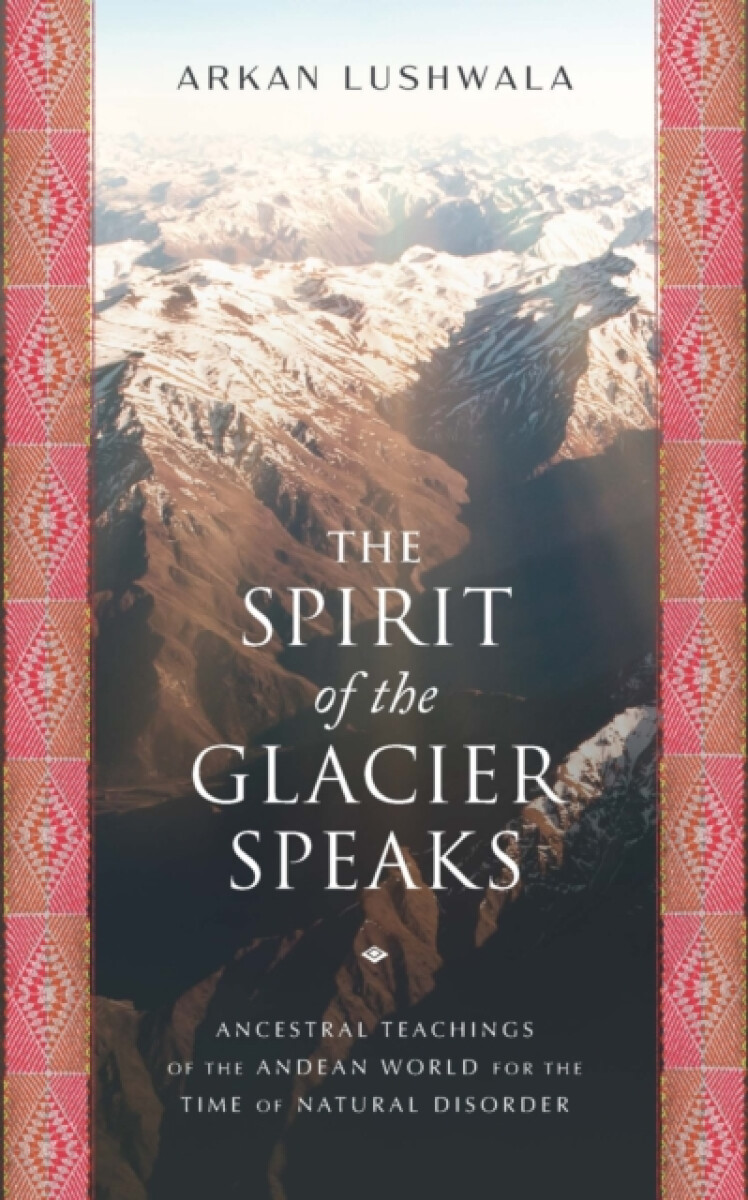 Kniha Spirit of the Glacier Speaks