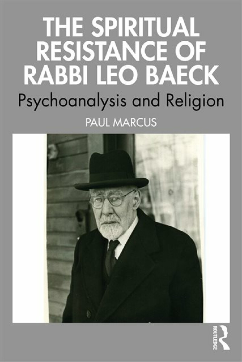 Kniha Spiritual Resistance of Rabbi Leo Baeck