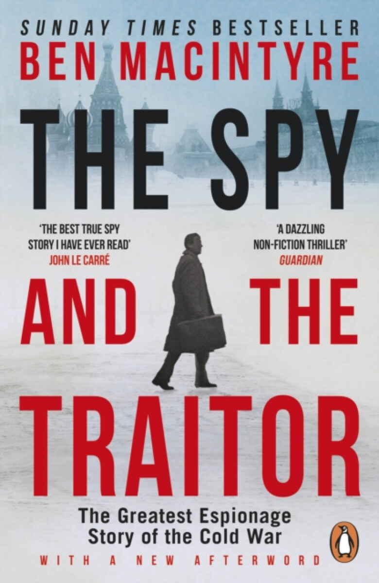 Kniha The Spy and the Traitor