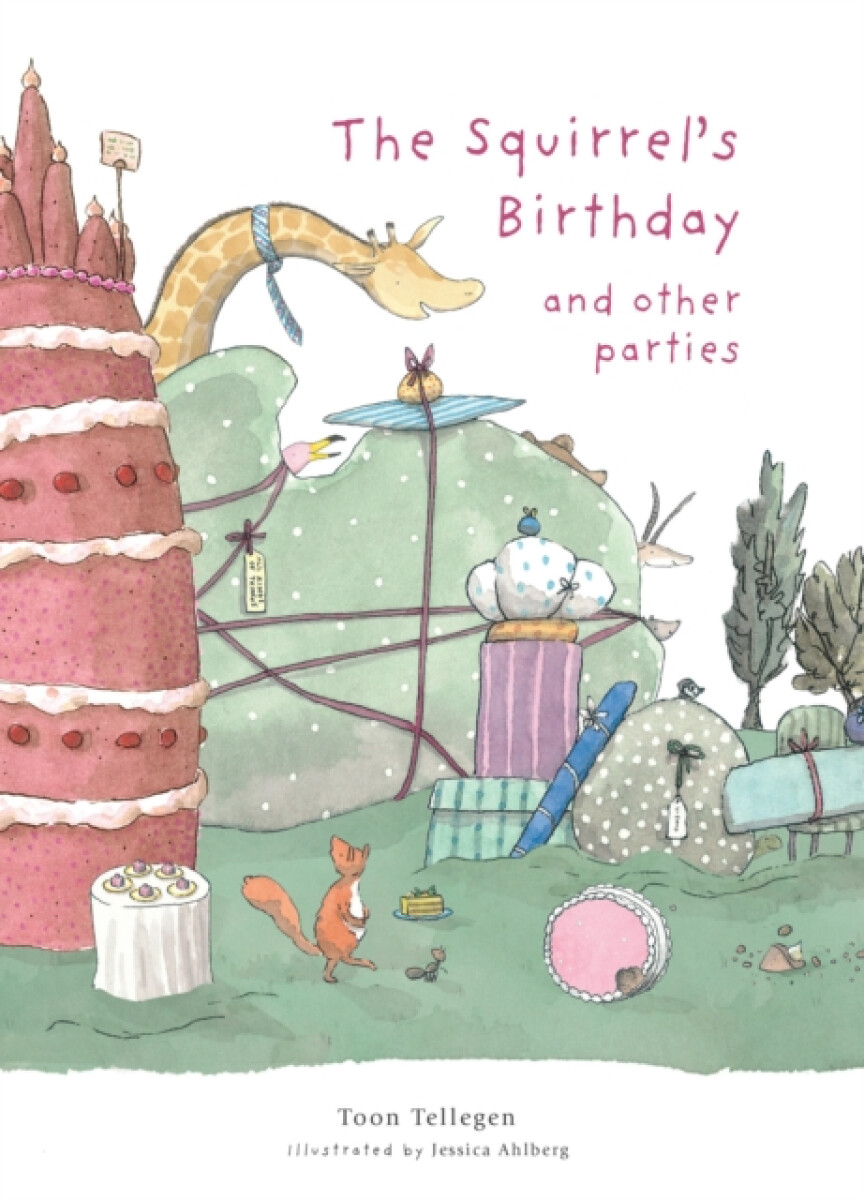 Kniha Squirrel's Birthday and Other Parties