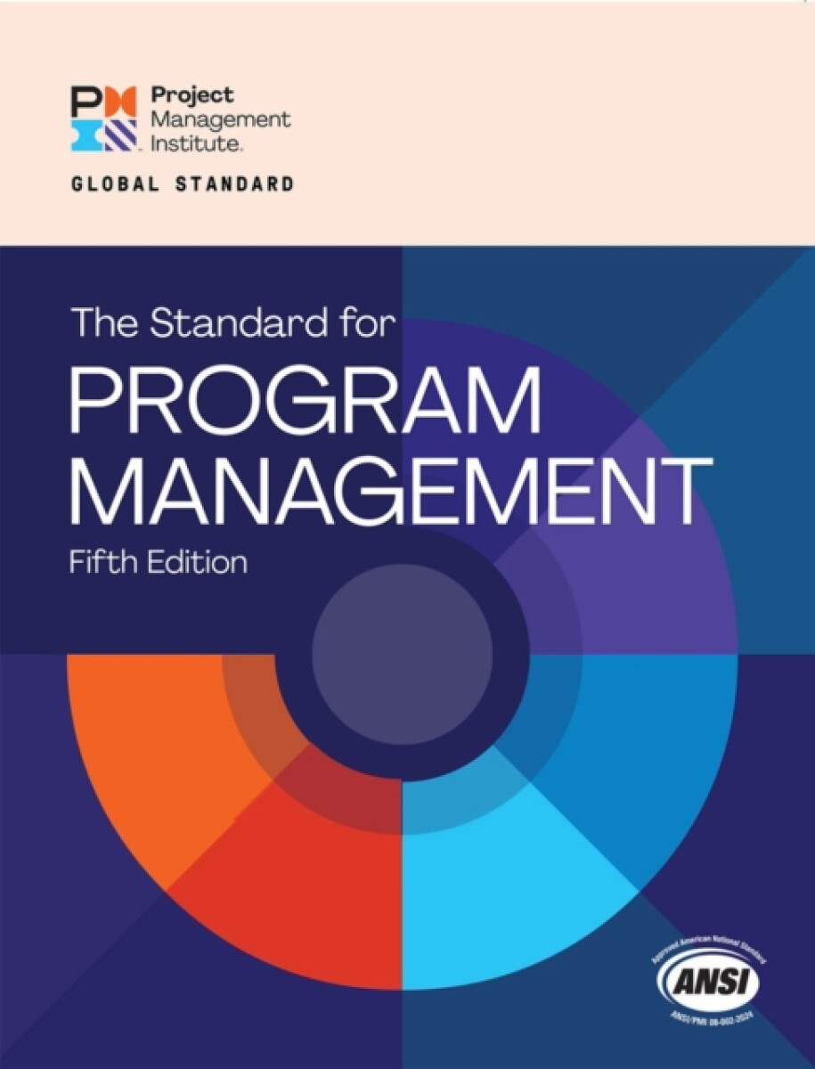 Levně The Standard for Program Management - Fifth Edition - Project Management Institute PMI